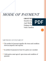 Mode of Payment: Group Mates Saurabh Awasthi Arpit Shukla Pushpam Raj Nisha Chandran