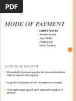 Mode of Payment: Group Mates Saurabh Awasthi Arpit Shukla Pushpam Raj Nisha Chandran