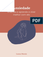 Ansiedade - Entenda e Aprenda A Viver Melhor Com Ela