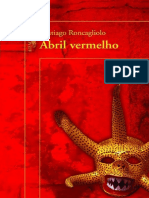 Abril Vermelho - Roncagliolo Santiago