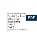 English For Students of Electrical Engineering Level B1: Učebný Materiál Pre Študentov 1. Roč. FEI