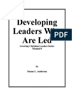 Developing Leaders Who Are Led: Growing Christian Leaders Series Manual 8