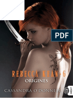 O'Donnell, Cassandra - Rebecca Kean 06 - Orígenes