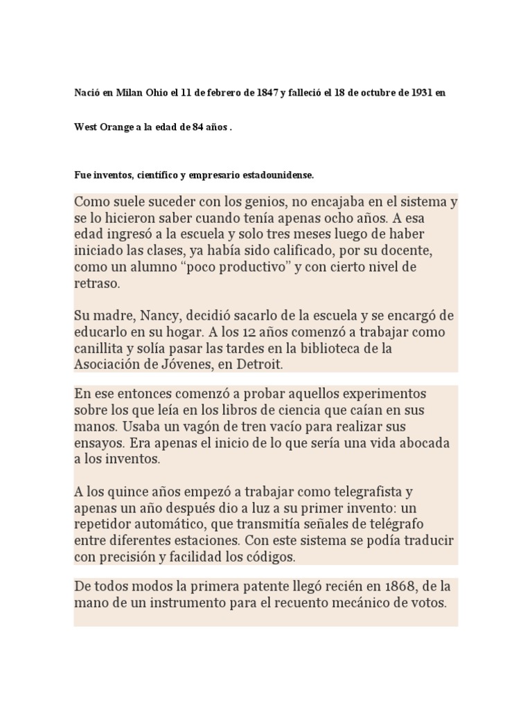 Nació en Milan Ohio El 11 de Febrero de 1847 y Falleció El 18 de