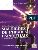 (06) LIBERTAÇÃO DAS MALDIÇÕES Libertando-se de Maldições de Prisões Espirituais (Causadas por Traumas)
