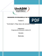 Unidad 1 "Actividad 1. Flujo Unico de Entrada y Salida": Ingeniería en Desarrollo de Software