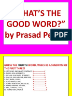 "What'S The Good Word?" by Prasad Pelluri