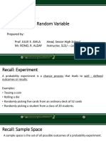 Random Variable: Prepared By: Prof. Julie E. Avila Mr. Ronel R. Alday