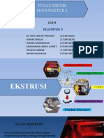 Tugas Teknik Manufaktur 2 Kelompok 3 - EKSTRUSI