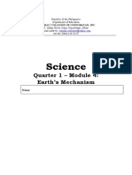 Science: Quarter 1 - Module 4: Earth's Mechanism