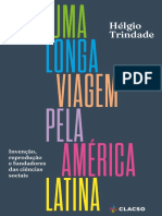 Hélgio Trindade. Uma Longa Viagem Pela América Latina