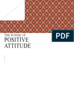 THE POWER OF Positive Atiitude