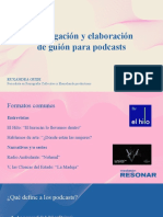 Presentación Día 4 - Taller Sobre Investigación y Elaboración de Guión para Podcast - Ruxandra Guidi