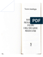 Manuale Di Psicologia Dello Sviluppo e Dell'Educazione Per Educatori Vincenzo Amendolagine (Libellula Edizioni Universitarie 2021)
