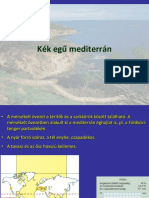 01kék Egű Mediterrán