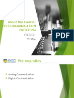 About The Course: Telecommunication Switching: TELE202 Vi Sem