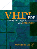 Weng Fook Lee - VHDL Coding and Logic Synthesis With Synopsys (2000, Academic Press)