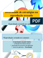 Diversidade de estratégias na reprodução sexuada: fecundação externa vs interna