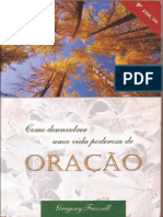 Como Desenvolver Uma Vida Poderosa de Oração - Gregory Frizzell