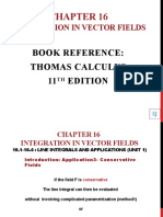 Integration in Vector Fields: Book Reference: Thomas Calculus 11 Edition