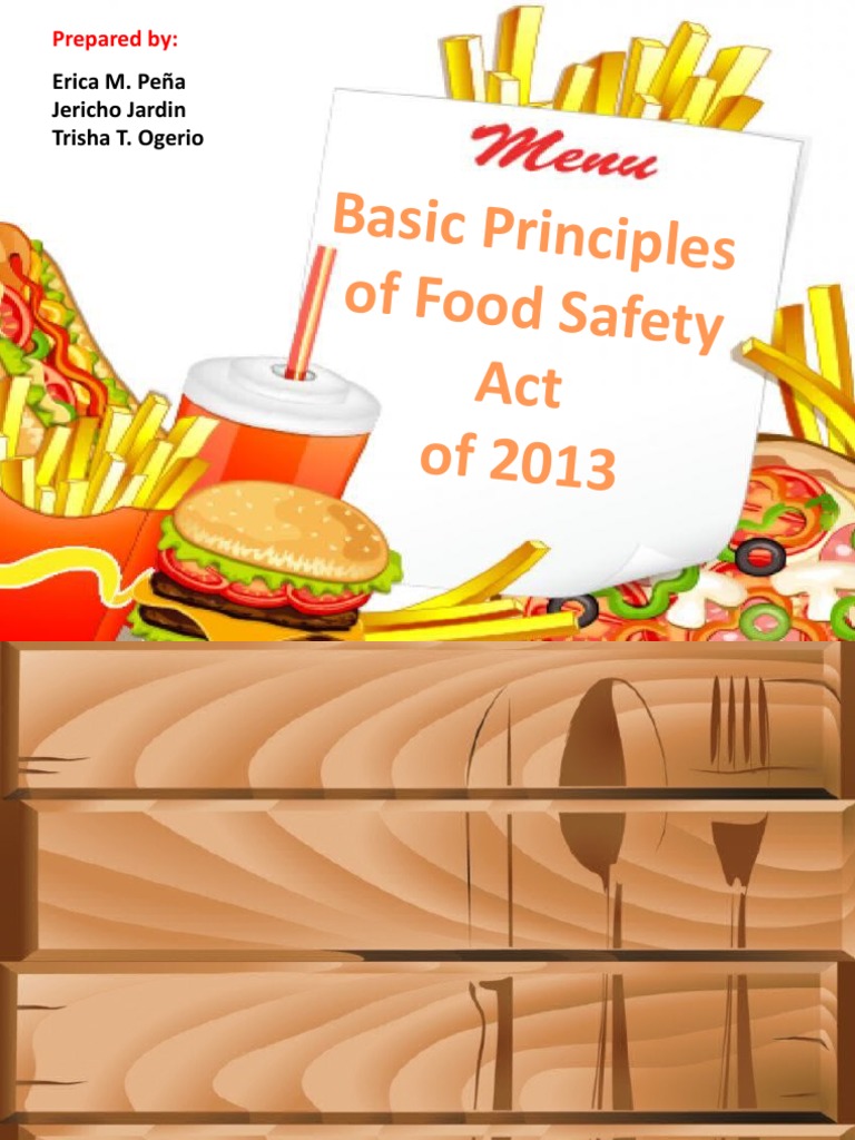 Basic Principles of Food Safety Act of 2013 PDF Foods Food Safety