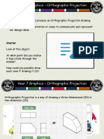 Year 7 Graphics - Orthographic Projection: Objective: Outcome