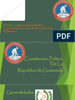 Generalidades de La Constitucion Guatemalteca