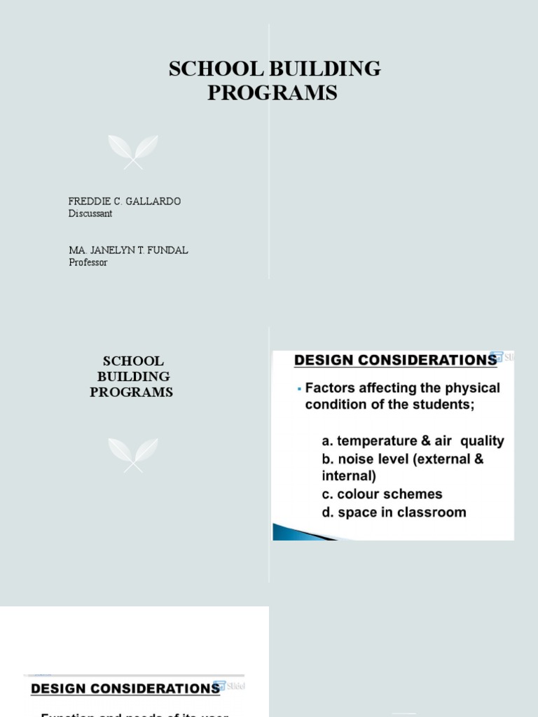 School Building Programs: Freddie C. Gallardo Discussant Ma. Janelyn T ...