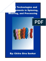 Latest Technologies and Developments in Spinning, Weaving, and Processing