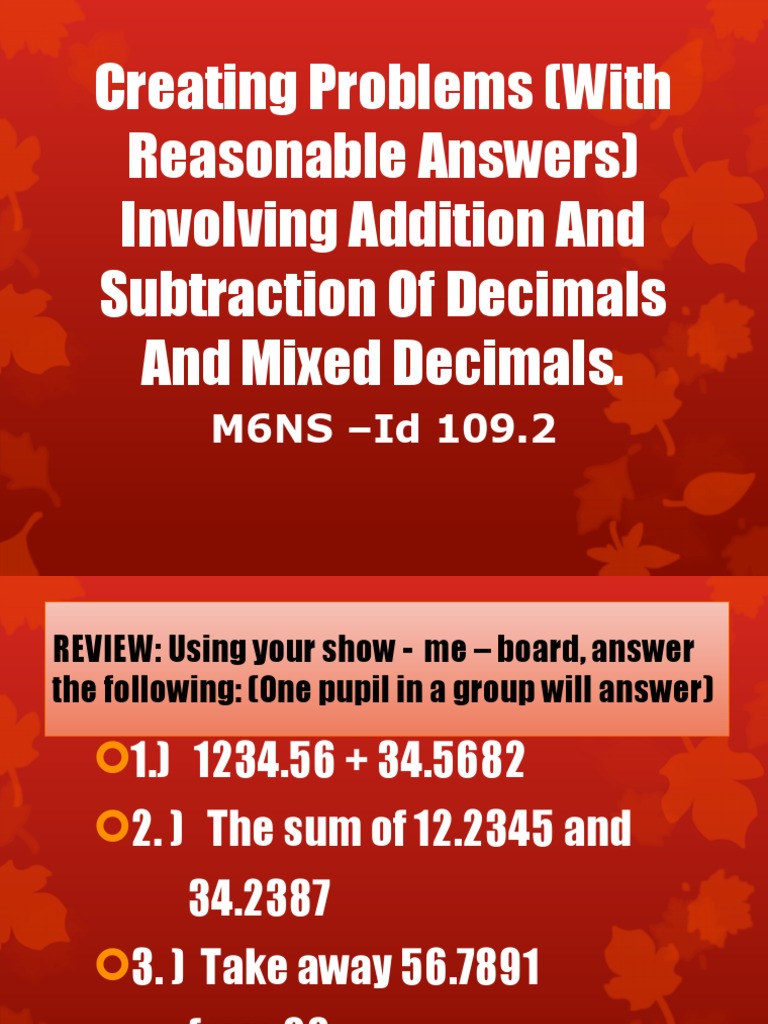 Creating Problems (With Reasonable Answers) Involving Addition and