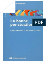 La Bonne Ponctuation. Clarté, Efficacité Et Précision de L'écrit-2006