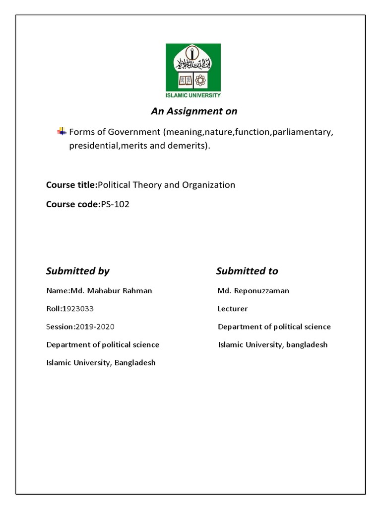 An Assignment On Forms of Government (Meaning, Nature, Function