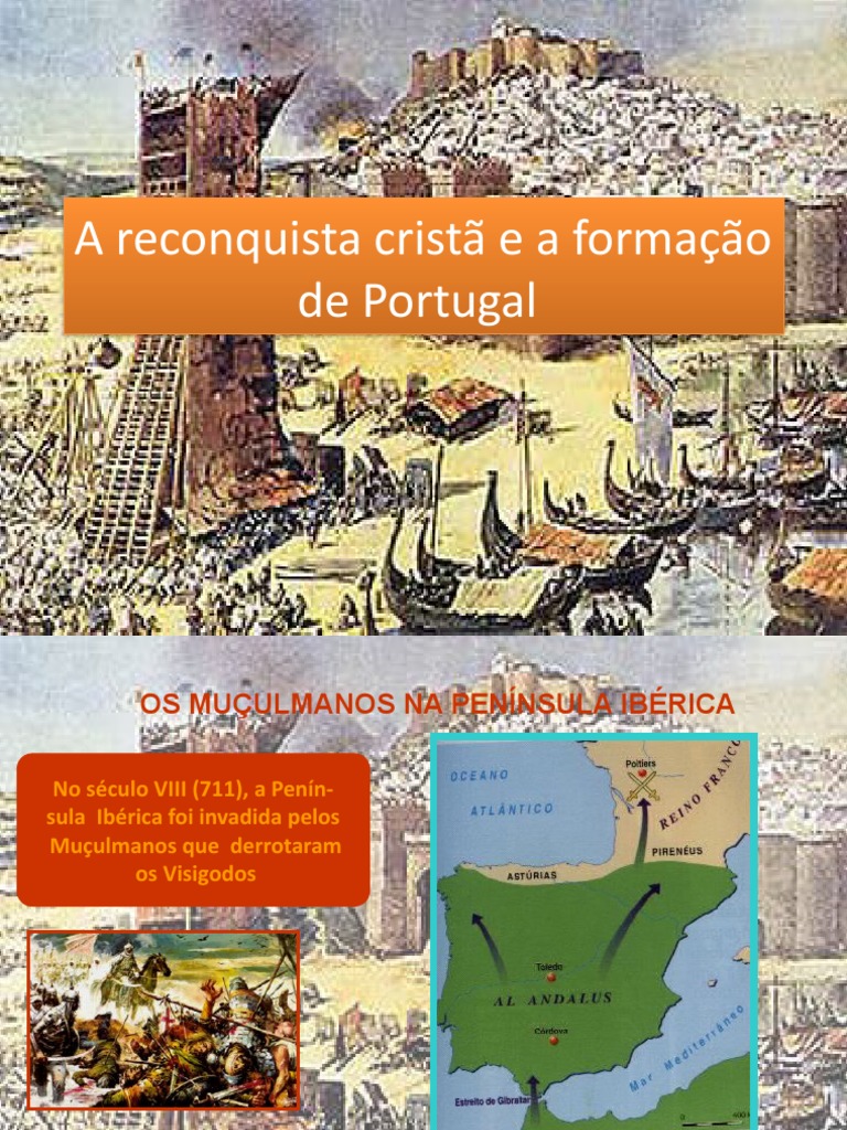 A Reconquista Cristc3a3 e A Formac3a7c3a3o de Portugal | PDF ...