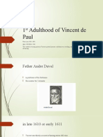 1st Adulthood of Vincent de Paul