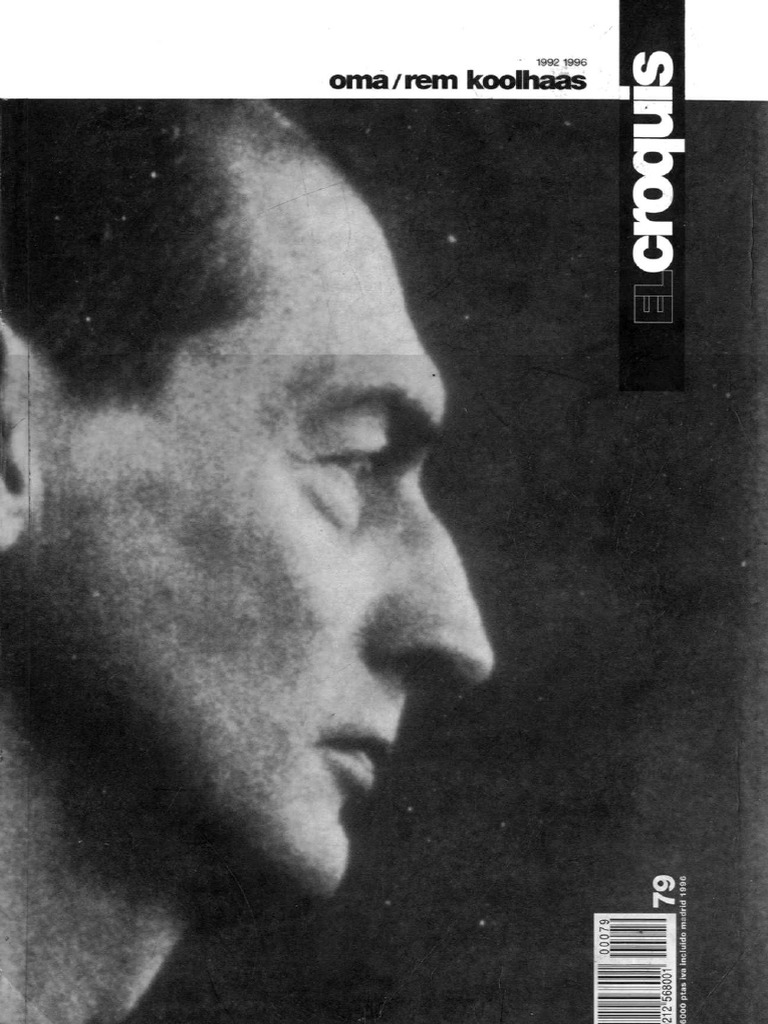 El Croquis 79 - OMA + Rem Koolhaas | PDF