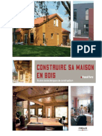 Construire Sa Maison en Bois - Toutes Les Techniques de Construction