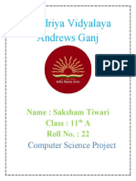 Kendriya Vidyalaya Andrews Ganj: Name: Saksham Tiwari Class: 11 A Roll No.: 22