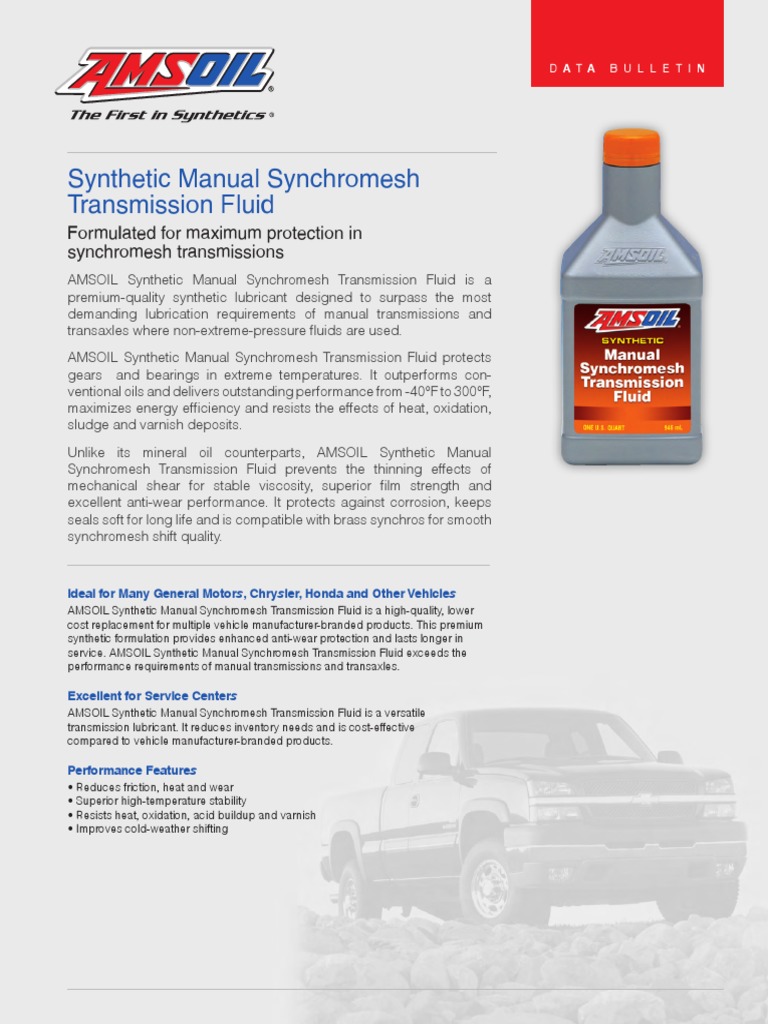 Synthetic Manual Synchromesh Transmission Fluid Formulated For Maximum