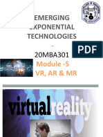 Emerging Exponential Technologies: - Module - 5 VR, Ar & MR