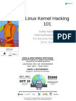 Linux Kernel Hacking 101: Kelley Nielsen For The Linux Foundation Oct 8, 2014