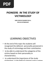 Pioneers in The Study of Victimology: Aere John M Fajardo Rcrim. Cri I50 Victimology