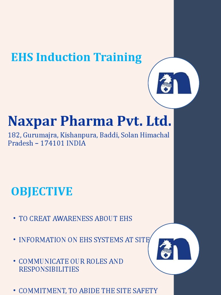 EHS Induction Training at Naxpar Pharma | PDF | Occupational Safety And ...