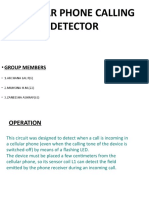 Cellular Phone Calling Detector