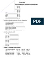 Hometask: Exercise 1: Complete The Sentences and Arrange Them Into Chronological Order