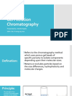 Gel Filtration Chromatography: Presented By: Akshit Kapila Adm. No. H-2019-05-010