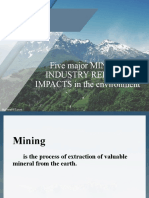 Five Major MINING-Industry Related IMPACTS in The Environment