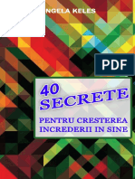 Vdocuments.mx 40 Secrete Pentru Cresterea Increderii in Sine