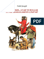 Fatih Şengül - Sabir, Sekel, Avar Ve Bulgar - Etnik Meselelerinin Cözümü-Hikmetevi Yayınları (2013)