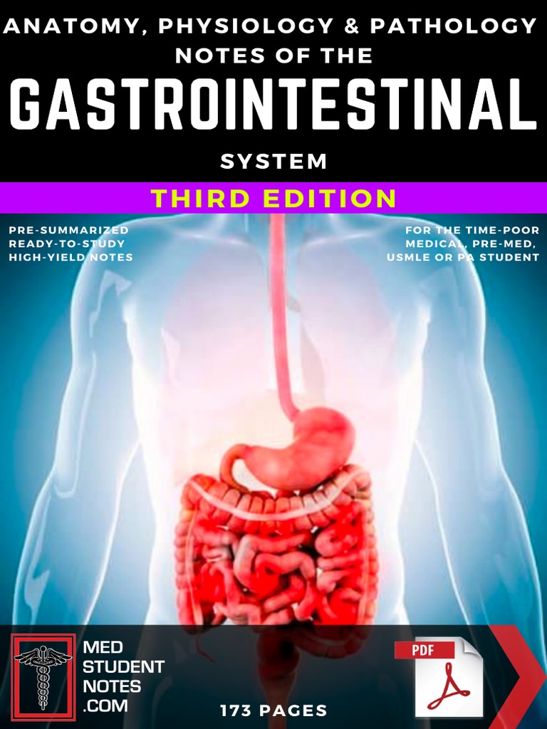 Gastrointestinal System Notes - 3rd Ed | PDF | Download | Information  Technology