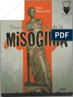 Jack Holland - Una Breve Historia de La Misoginia - El Prejuicio Más Antiguo Del Mundo-Editorial Océano (2010)